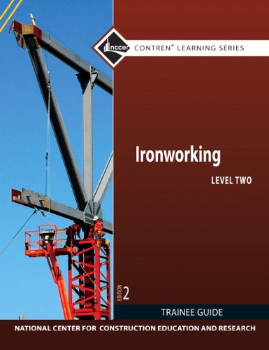 Ironworking Trainee Guide, Level 2  2nd 2012 (Revised) 9780132578226 Front Cover