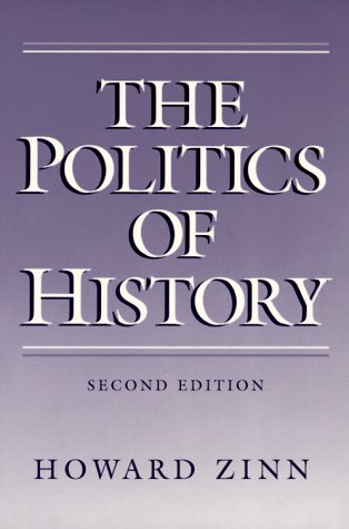 Politics of History  2nd 1990 9780252061226 Front Cover
