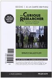 Curious Researcher A Guide to Writing Research Papers, Books a la Carte Edition 8th 2015 9780321978226 Front Cover