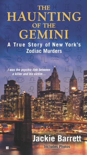Haunting of the Gemini A True Story of New York's Zodiac Murders  2014 9780425267226 Front Cover