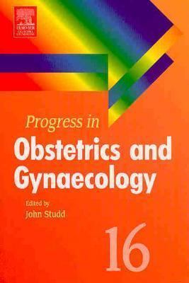 Progress in Obstetrics and Gynaecology   2005 9780443074226 Front Cover