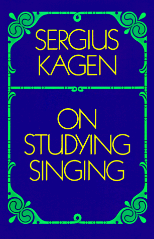 On Studying Singing  N/A 9780486206226 Front Cover