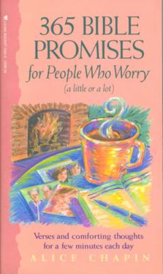 365 Bible Promises for People Who Worry (A Little or a Lot)   1998 9780842370226 Front Cover