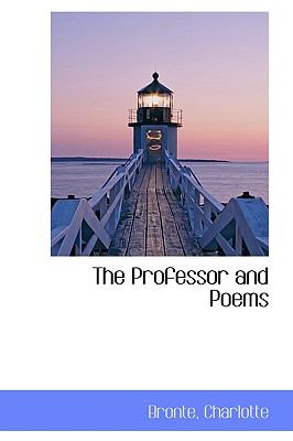 Professor and Poems  N/A 9781113457226 Front Cover