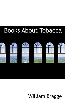 Books about Tobacc N/A 9781117305226 Front Cover