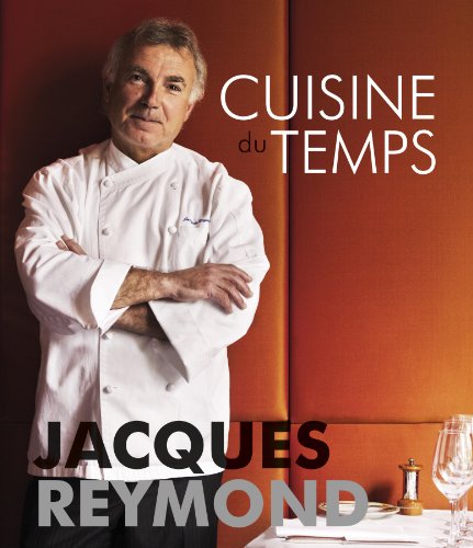 Cuisine du Temps   2013 9781742574226 Front Cover