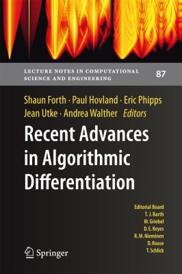 Recent Advances in Algorithmic Differentiation   2012 9783642300226 Front Cover