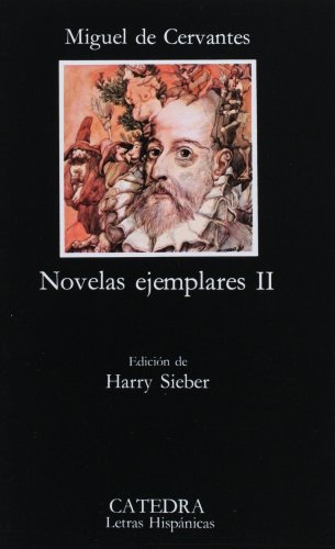Novelas ejemplares, (II)  18th 1998 9788437602226 Front Cover