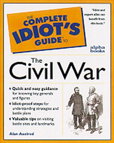 Complete Idiot's Guide to Civil War   1998 9780028621227 Front Cover