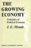 Growing Economy The Principles of Political Economy N/A 9780043301227 Front Cover
