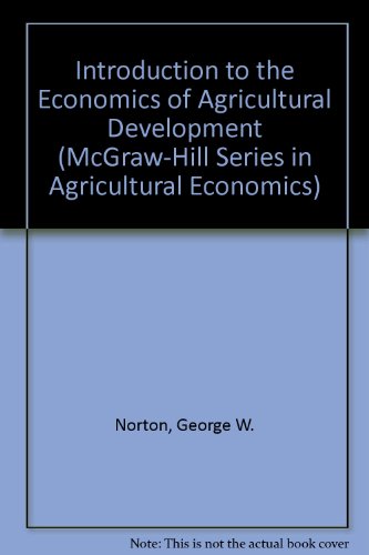 Introduction to the Economics of Agricultural Development   1993 9780070479227 Front Cover
