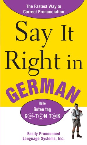 Say It Right in German   2006 9780071469227 Front Cover