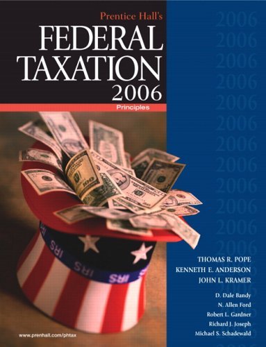 Prentice Hall's Federal Taxation 2006 Principles 19th 2006 (Revised) 9780131859227 Front Cover
