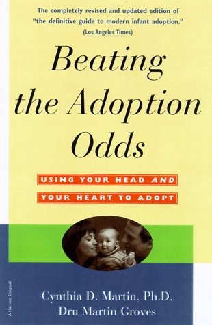 Beating the Adoption Odds Revised and Updated  1998 (Revised) 9780156005227 Front Cover