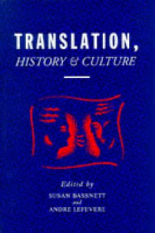 Translation, History, and Culture   1995 9780304336227 Front Cover