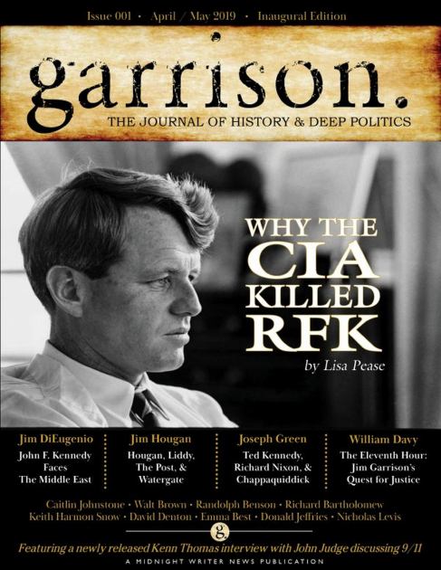 Garrison The Journal of History &amp; Deep Politics, Issue 001, N/A 9780359857227 Front Cover