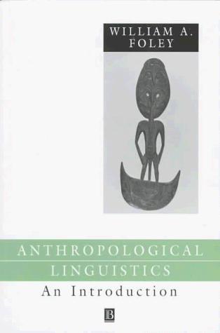 Anthropological Linguistics An Introduction  1997 9780631151227 Front Cover