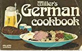 Miller's German Cookbook  N/A 9780911954227 Front Cover
