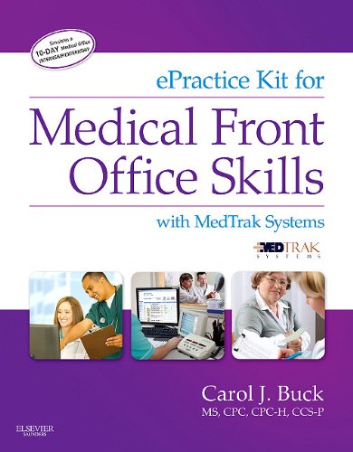 EPractice Kit for Medical Front Office Skills with MedTrak Systems   2011 9781437727227 Front Cover