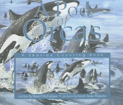 Pod of Orcas   2002 9781550417227 Front Cover