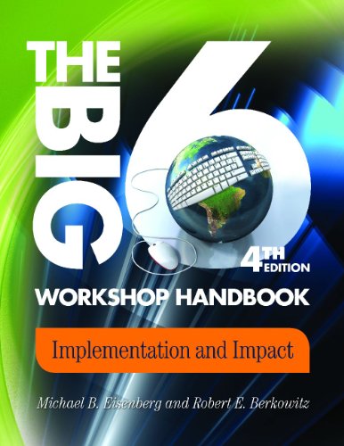 Big6 Workshop Handbook Implementation and Impact 4th (Revised) 9781586834227 Front Cover