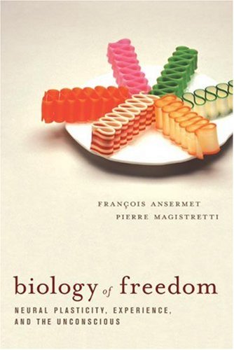 Biology of Freedom   2007 9781590512227 Front Cover