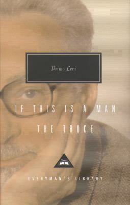 If This Is a Man (Everyman's Library Classics) N/A 9781857152227 Front Cover