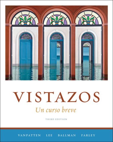 Vistazos Un Curso Breve 3rd 2010 9780073385228 Front Cover