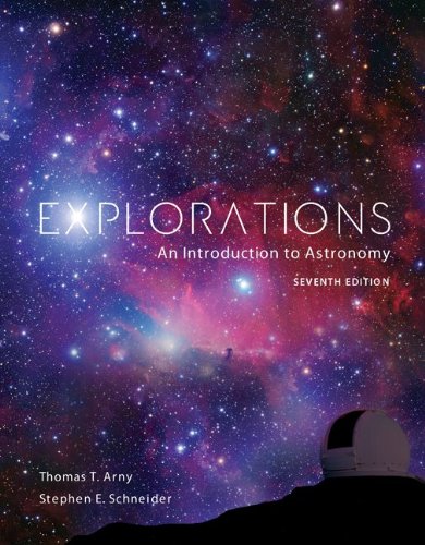 Explorations: Introduction to Astronomy  7th 2014 9780073512228 Front Cover