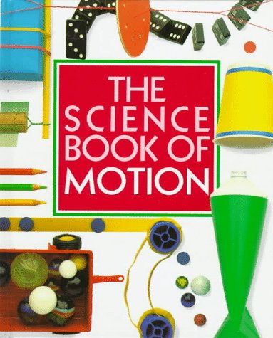 Science Book of Motion N/A 9780152006228 Front Cover