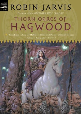 Thorn Ogres of Hagwood  Reprint  9780152051228 Front Cover