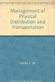 Management of Physical Distribution and Transportation 7th 9780256030228 Front Cover
