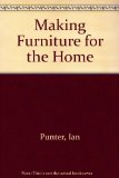 Making Furniture for the Home N/A 9780312501228 Front Cover