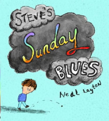 Steve's Sunday Blues N/A 9780340797228 Front Cover