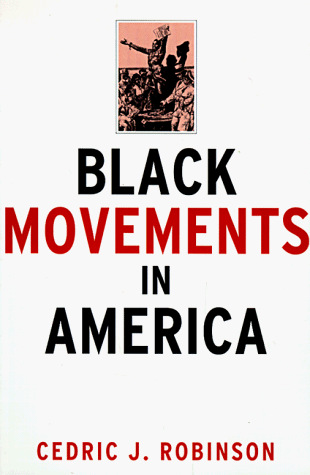 Black Movements in America   1997 9780415912228 Front Cover