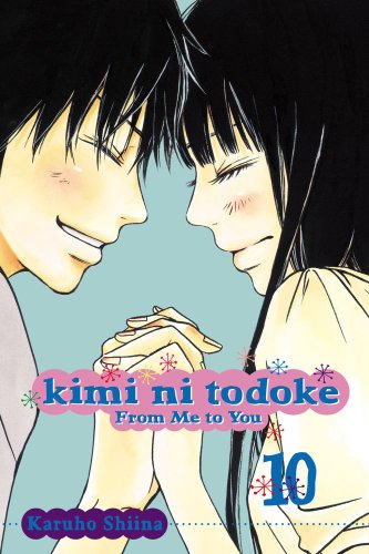 Kimi ni Todoke: from Me to You, Vol. 10   2011 9781421538228 Front Cover