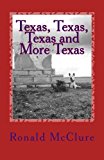 Texas, Texas, Texas and More Texas Pictures from Texas N/A 9781477432228 Front Cover