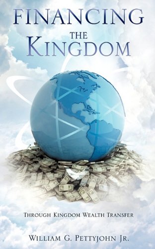 Financing the Kingdom  N/A 9781609572228 Front Cover
