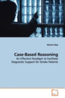 Case-based Reasoning:   2009 9783639155228 Front Cover