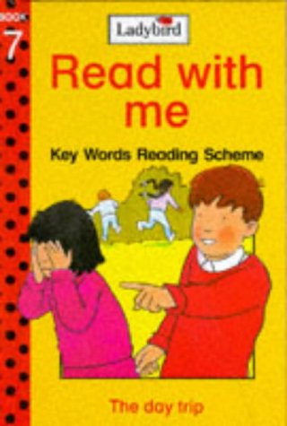 The Day Trip (Read with Me: Key Words Reading Scheme) N/A 9780721416229 Front Cover