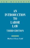 Introduction to Labor Law  3rd 2014 (Revised) 9780801479229 Front Cover