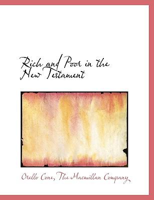 Rich and Poor in the New Testament N/A 9781140623229 Front Cover