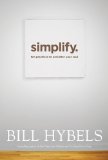 Simplify Ten Practices to Unclutter Your Soul  2014 9781414391229 Front Cover