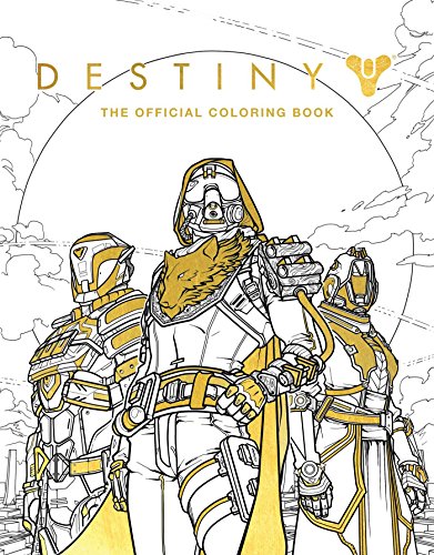 Destiny: the Official Coloring Book  N/A 9781608879229 Front Cover
