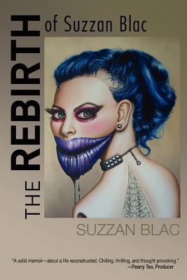 Rebirth of Suzzan Blac   2012 9781936332229 Front Cover