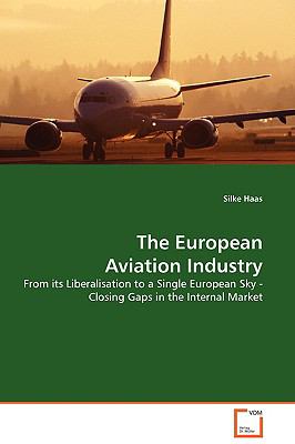 The European Aviation Industry:   2009 9783639132229 Front Cover