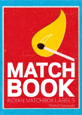 Match Book Indian Matchbox Labels  2007 9788186211229 Front Cover
