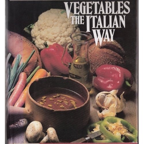 Vegetables the Italian Way   1980 9780070097230 Front Cover