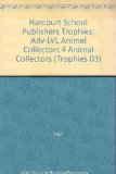 Animal Collectors Advanced Level 5 Pack 3rd 9780153273230 Front Cover