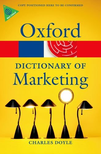 Dictionary of Marketing   2011 9780199590230 Front Cover